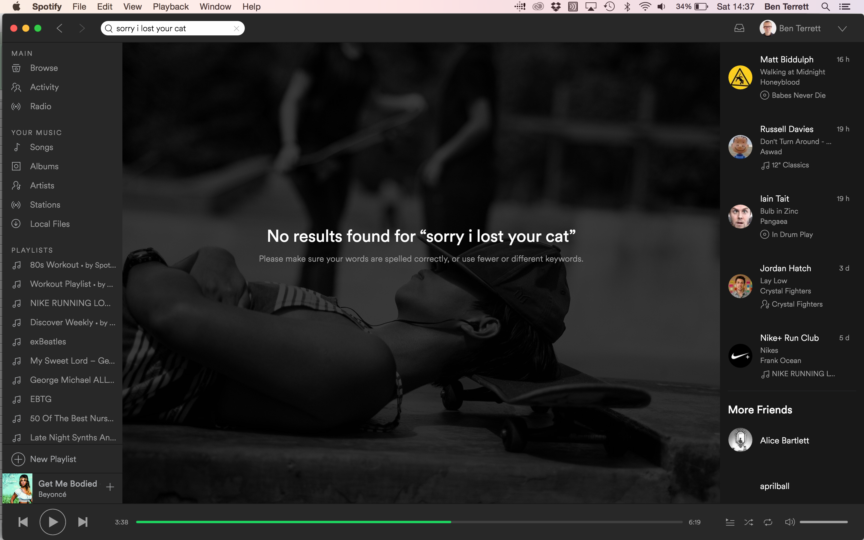 sorry i lost your cat